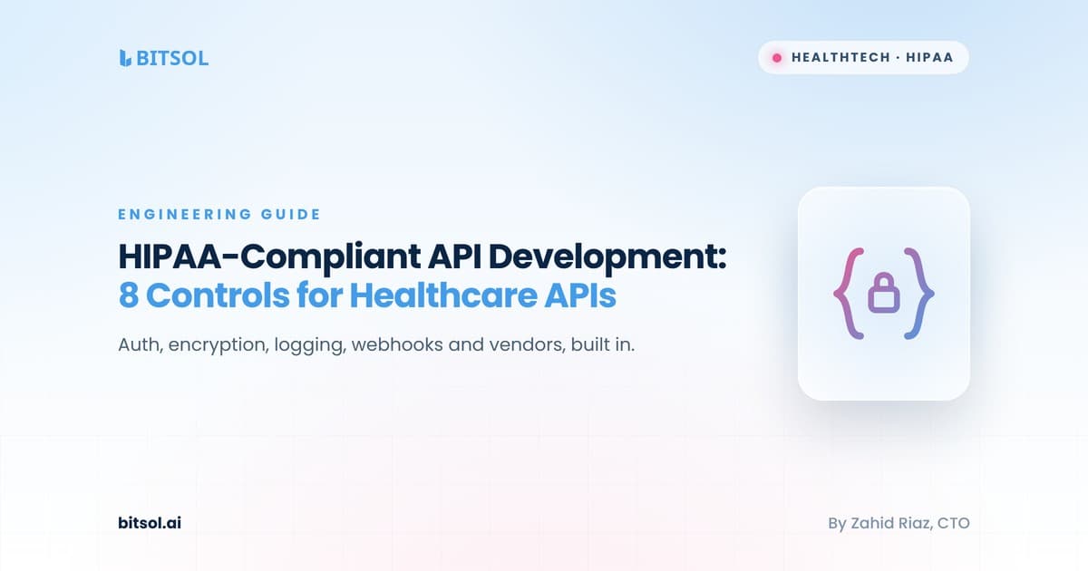 HIPAA-Compliant API Development: 8 Controls for Healthcare APIs